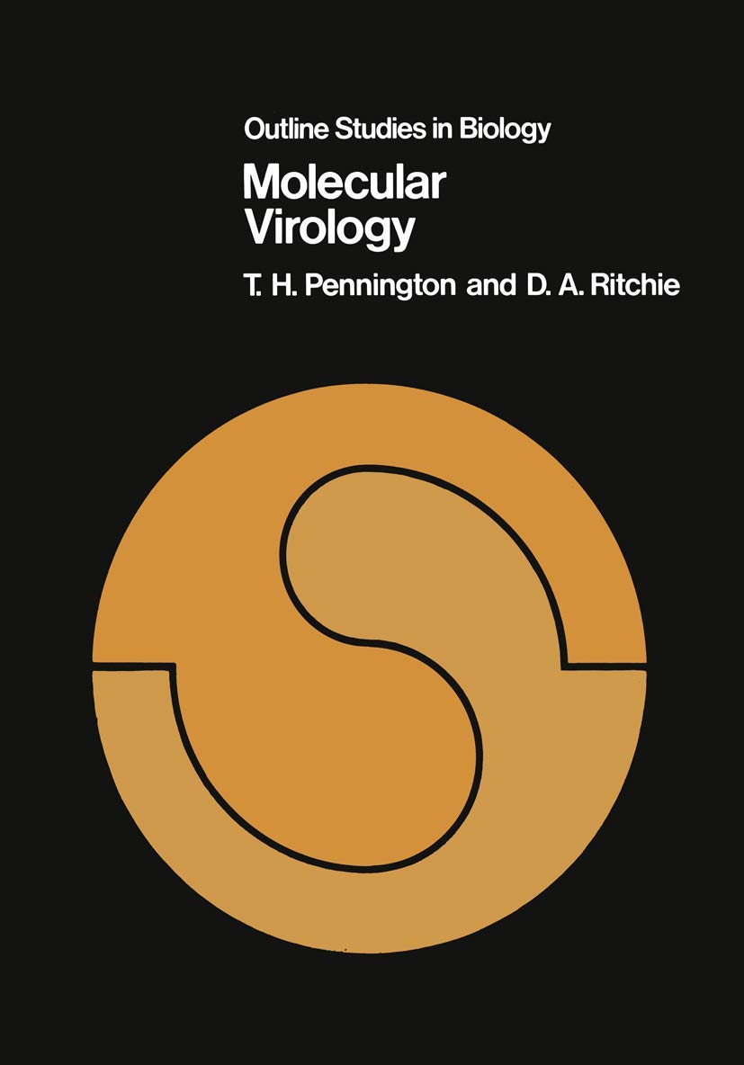 Molecular Virology (Outline Studies in Biology)