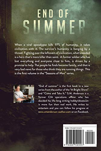 End of Summer: A post viral-apocalypse story: Book One of the Seasons of Man