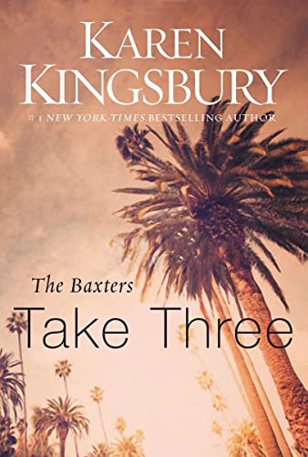 The Baxters Take Three (The Baxters―Above the Line)