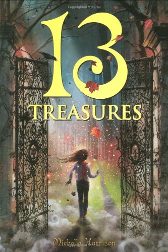 13 Treasures (13 Treasures Trilogy, 1)