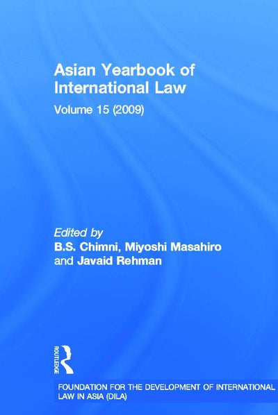 Asian Yearbook of International Law: Volume 15 (2009)