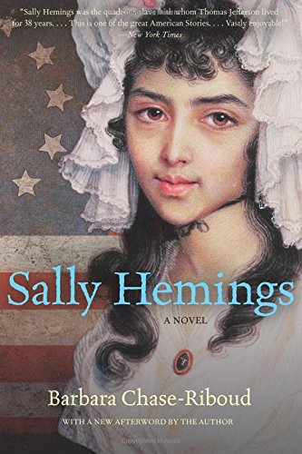 Sally Hemings: A Novel (Rediscovered Classics)