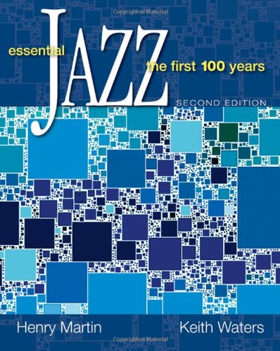 Essential Jazz: The First 100 Years