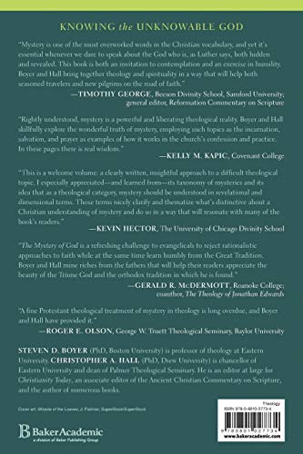 The Mystery of God: Theology for Knowing the Unknowable