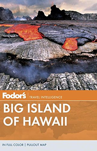Fodor's Big Island of Hawaii (Full-color Travel Guide)