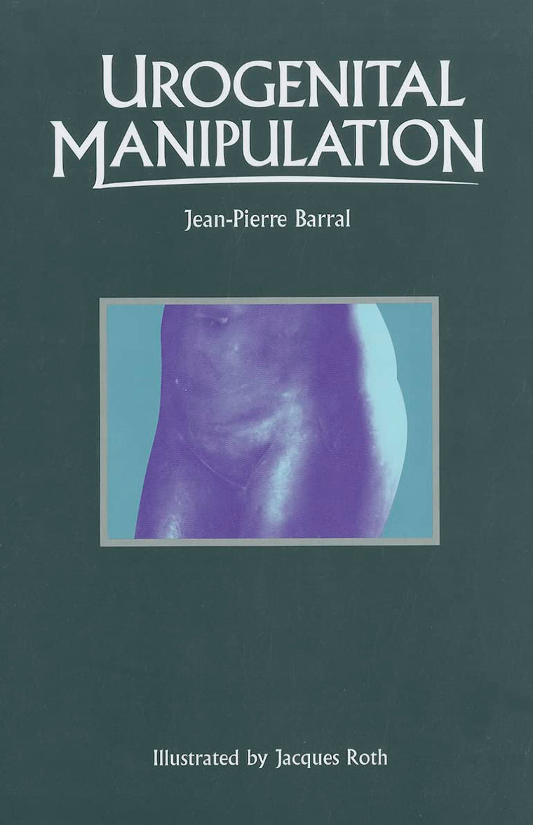 Urogenital Manipulation by Jean-Pierre Barral