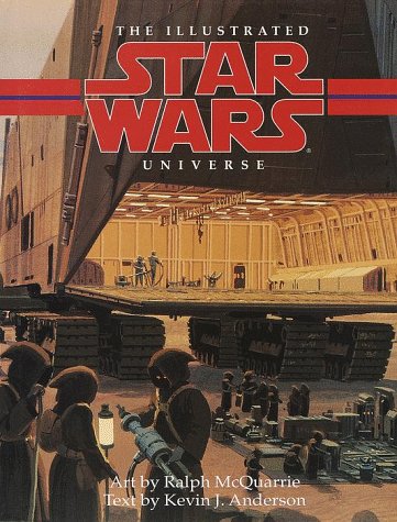 The Illustrated Star Wars Universe by Anderson, Kevin