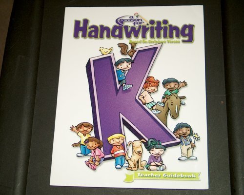 Reason for Handwriting - K Guidebook: Kindergarten Guidebook