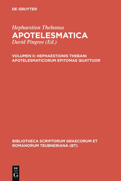 Hephaestionis Thebani apotelesmaticorum epitomae quattuor (Bibliotheca scriptorum Graecorum et Romanorum Teubneriana) (Ancient Greek Edition)