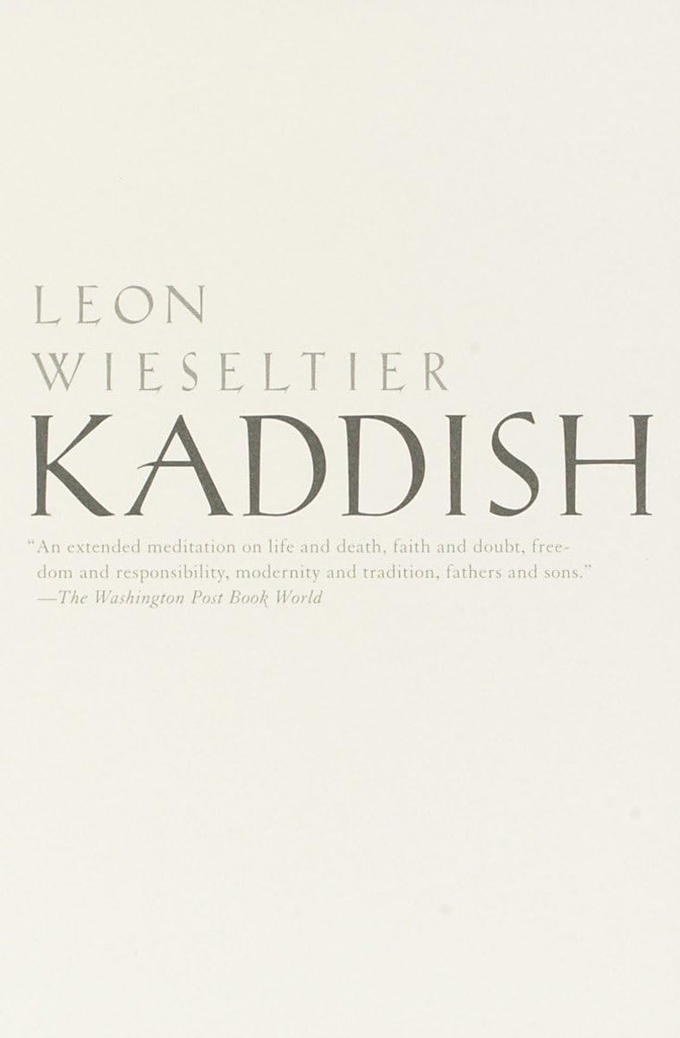 Kaddish by Wieseltier, Leon