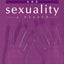 Feminism and Sexuality: A Reader (Gender and Culture Series)