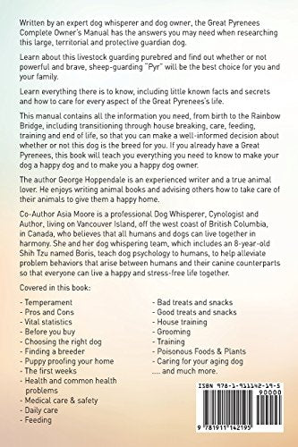 Great Pyrenees. Great Pyrenees Dog Complete Owners Manual. Great Pyrenees book for care, costs, feeding, grooming, health and training.