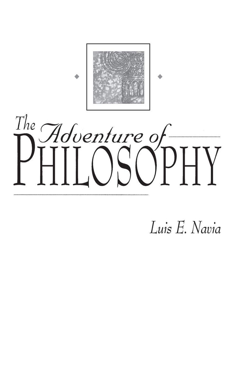 The Adventure of Philosophy: (Contributions in Philosophy)