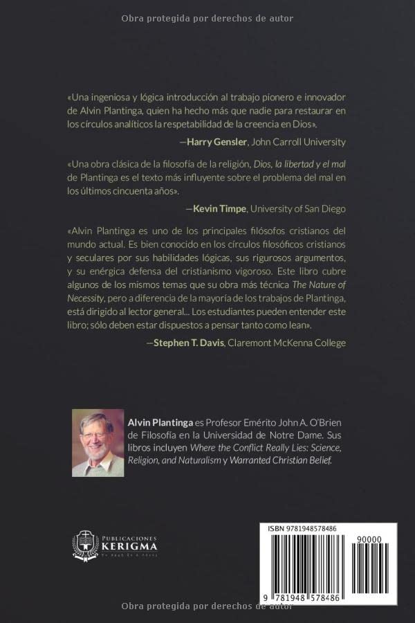 Dios, la libertad y el mal (Coleccion Apologetica Kerigma) (Spanish Edition)