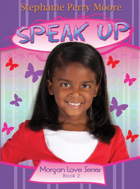 Speak Up (Volume 2) (Morgan Love Series)