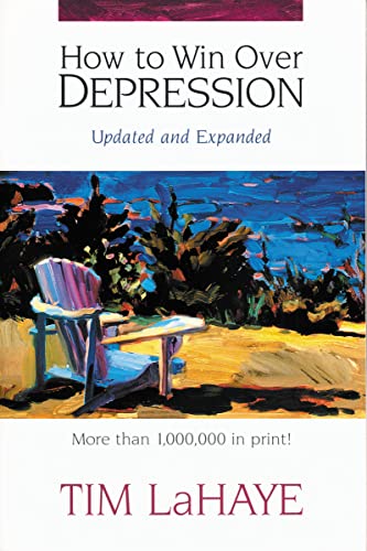 How to Win Over Depression: Beat Today’s Most Painful Emotional Epidemic