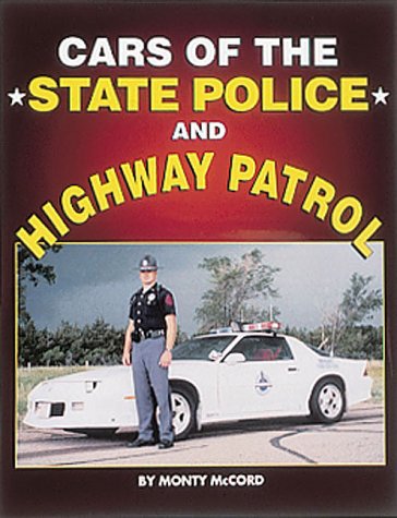 Cars of the State Police and Highway Patrol