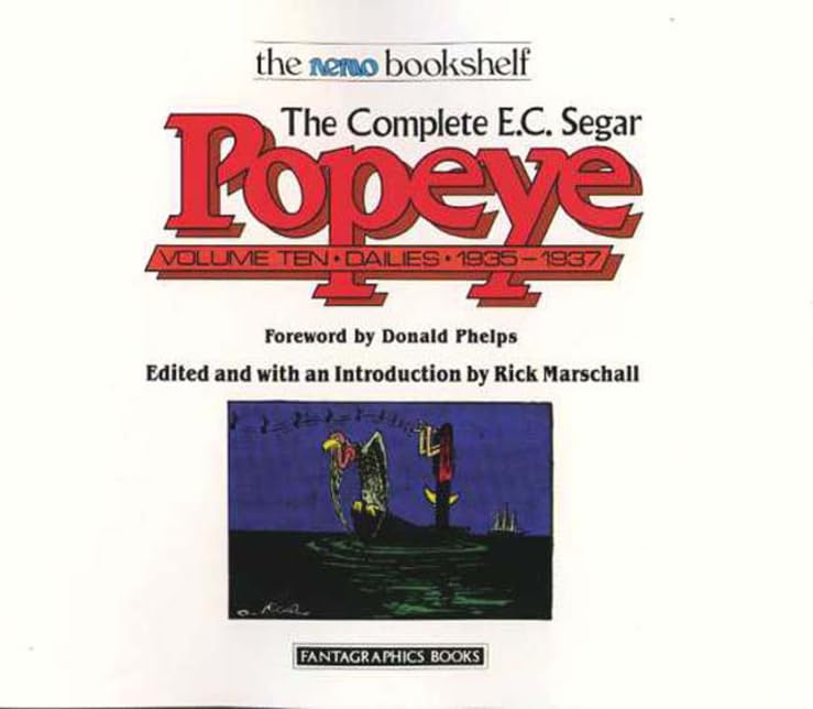 The Complete E.C. Segar Popeye, Vol. 10: Dailies, 1935-1937 (The Nemo Bookshelf)
