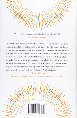 The Doomsday Calculation: How an Equation that Predicts the Future Is Transforming Everything We Know About Life and the Universe