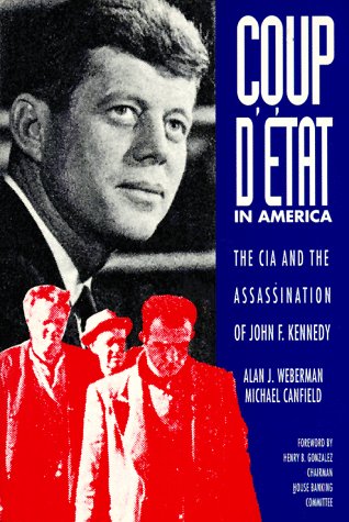 Coup d'Etat in America: The CIA and the Assassination of John F. Kennedy
