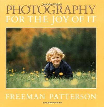 Photography for the Joy of It