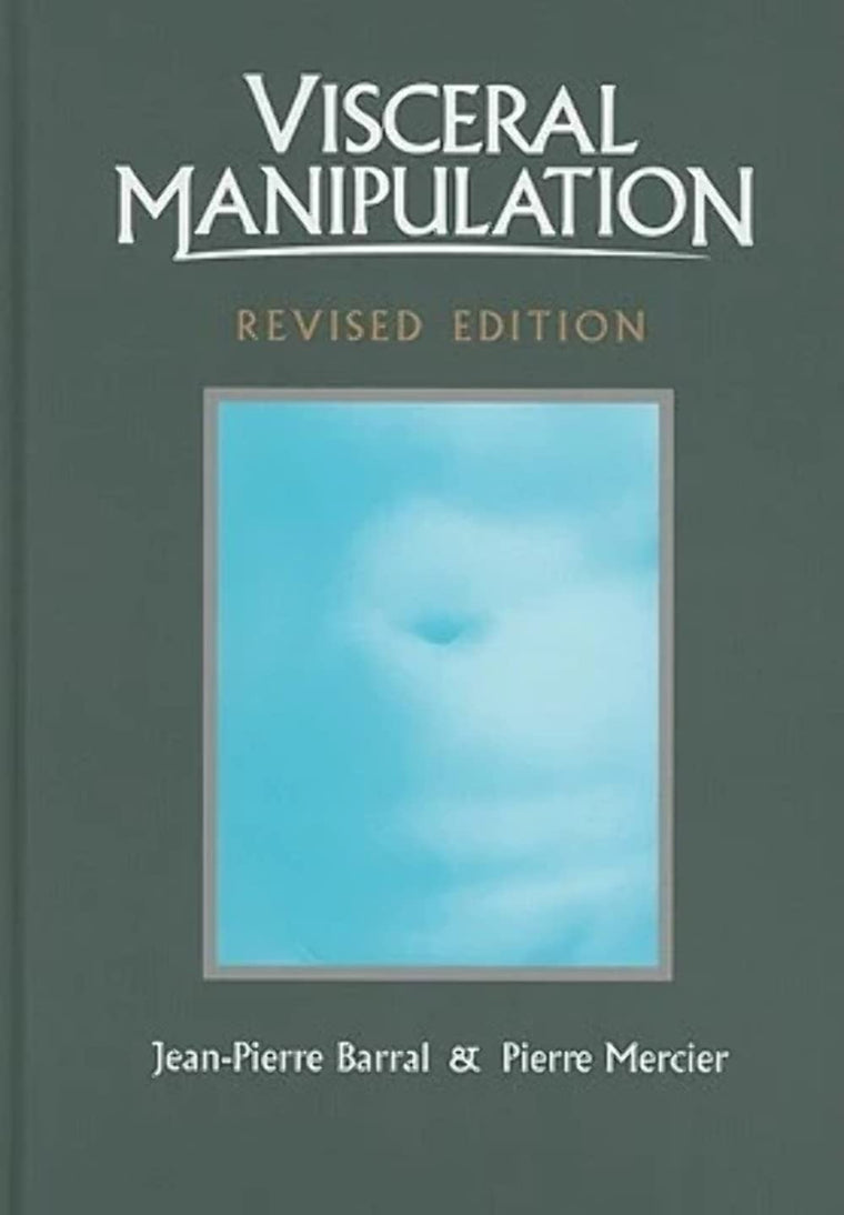 Visceral Manipulation (Revised Edition)
