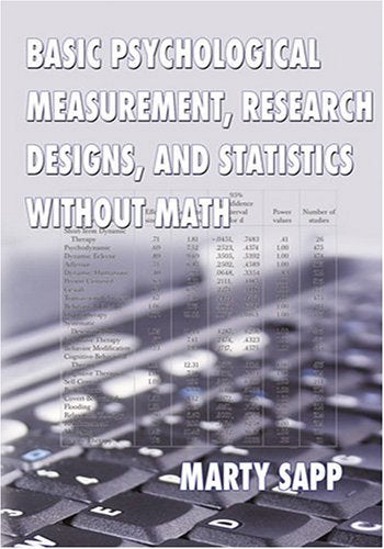 Basic Psychological Measurement, Research Designs, And Stati