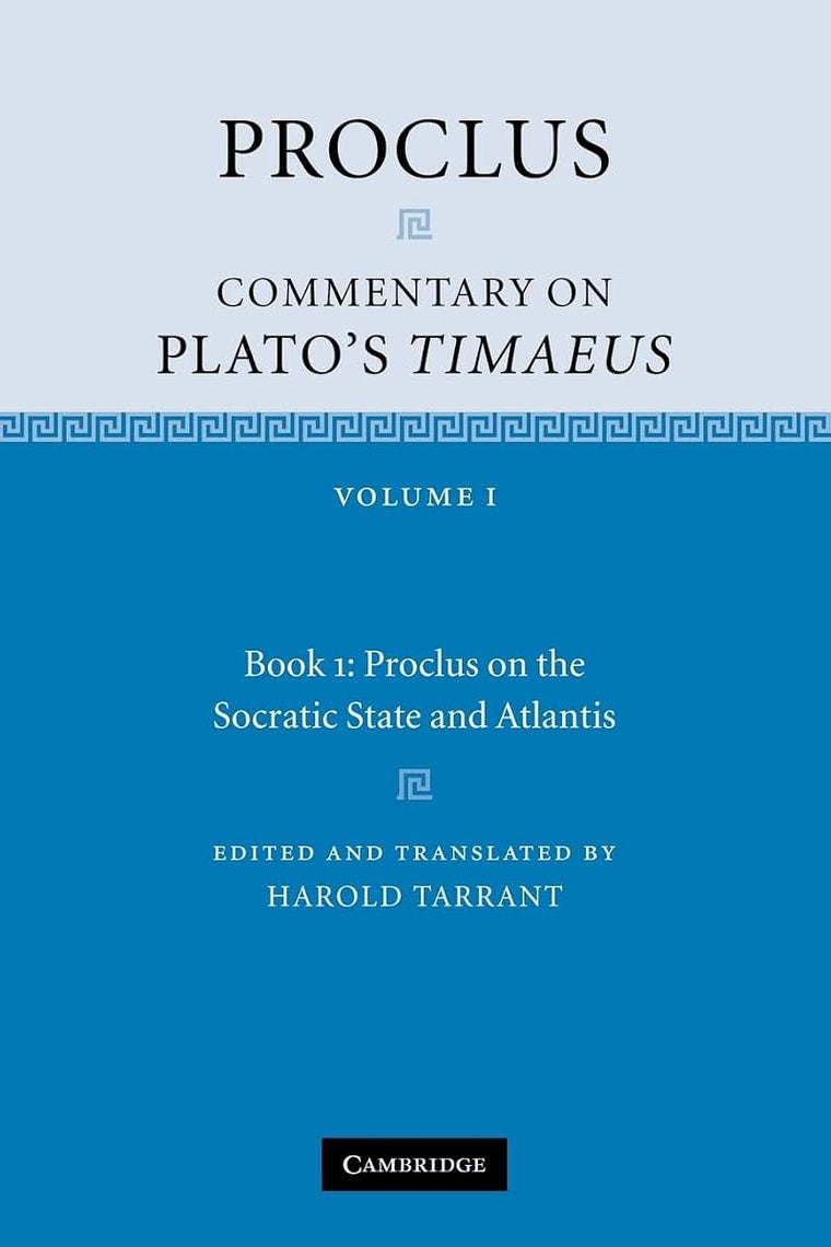 Proclus: Commentary on Plato's Timaeus