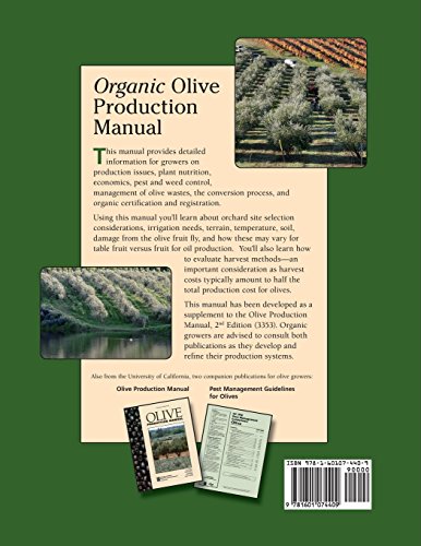 Organic Olive Production Manual by Vossen, Paul