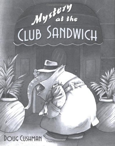 Mystery at the Club Sandwich