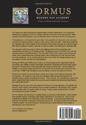 Ormus Modern Day Alchemy: Primer of Ormus Collection Processes Reference Edition — back cover