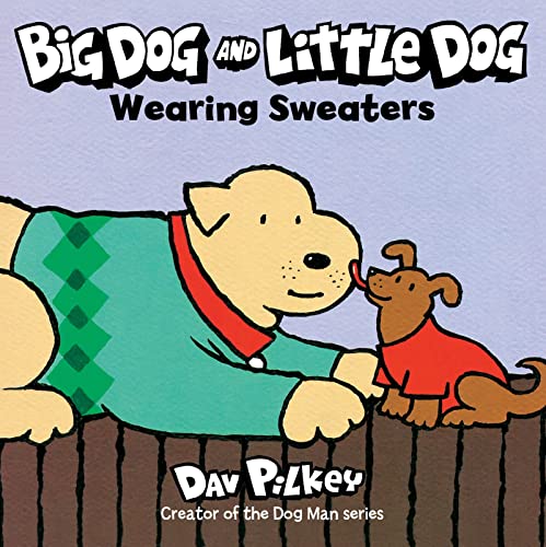 Big Dog and Little Dog Wearing Sweaters (Green Light Readers)