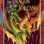 Dragon Keepers #4: The Dragon in the Volcano