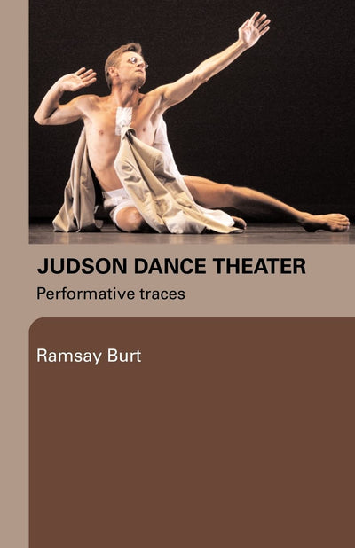 Judson Dance Theater: Performative Traces