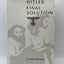 Hitler and the Final Solution by Gerald Fleming