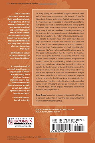 Back to the Land: The Enduring Dream of Self-Sufficiency in Modern America (Studies in American Thought and Culture)