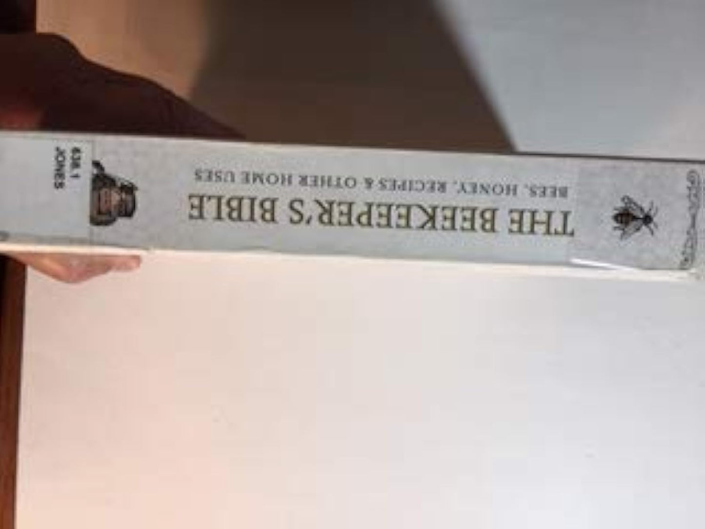The Beekeeper's Bible: Bees, Honey, Recipes & Other Home Use