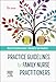 Practice Guidelines for Family Nurse Practitioners