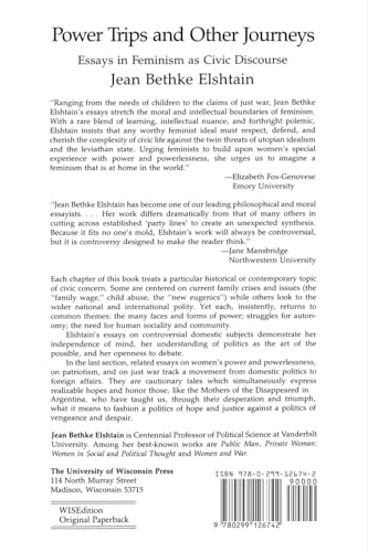 Power Trips and Other Journeys: Essays in Feminism as Civic Discourse
