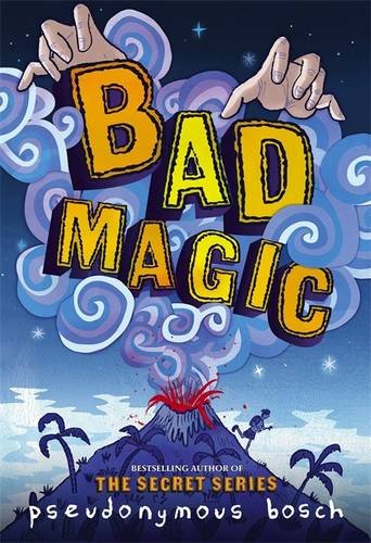 Bad Magic (The Bad Books, 1)