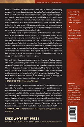The Proletarian Gamble: Korean Workers in Interwar Japan (Asia-Pacific: Culture, Politics, and Society)