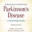 Understanding Parkinson's Disease: A Self-Help Guide by Cram