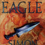 Under the Eagle: A Tale of Military Adventure and Reckless H