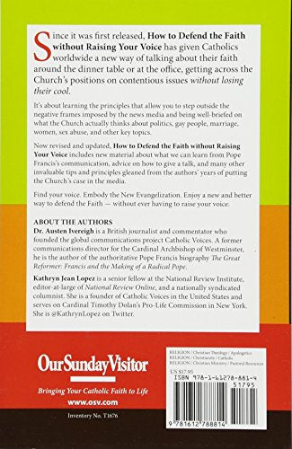 How to Defend the Faith without Raising Your Voice: Civil Responses to Catholic Hot-Button Issues