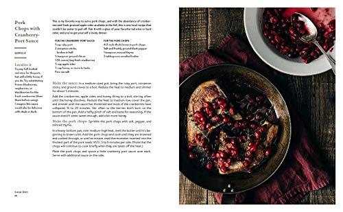 Local Dirt: Seasonal Recipes for Eating Close to Home (Farm-to-Table Cookbooks, 2)