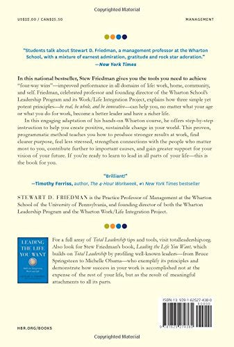 Total Leadership: Be a Better Leader, Have a Richer Life (With New Preface)