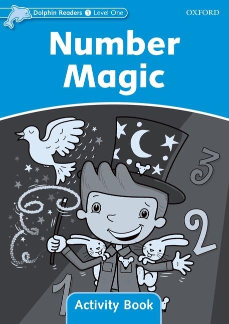 Dolphin Readers: Level 1: 275-Word VocabularyNumber Magic Activity Book