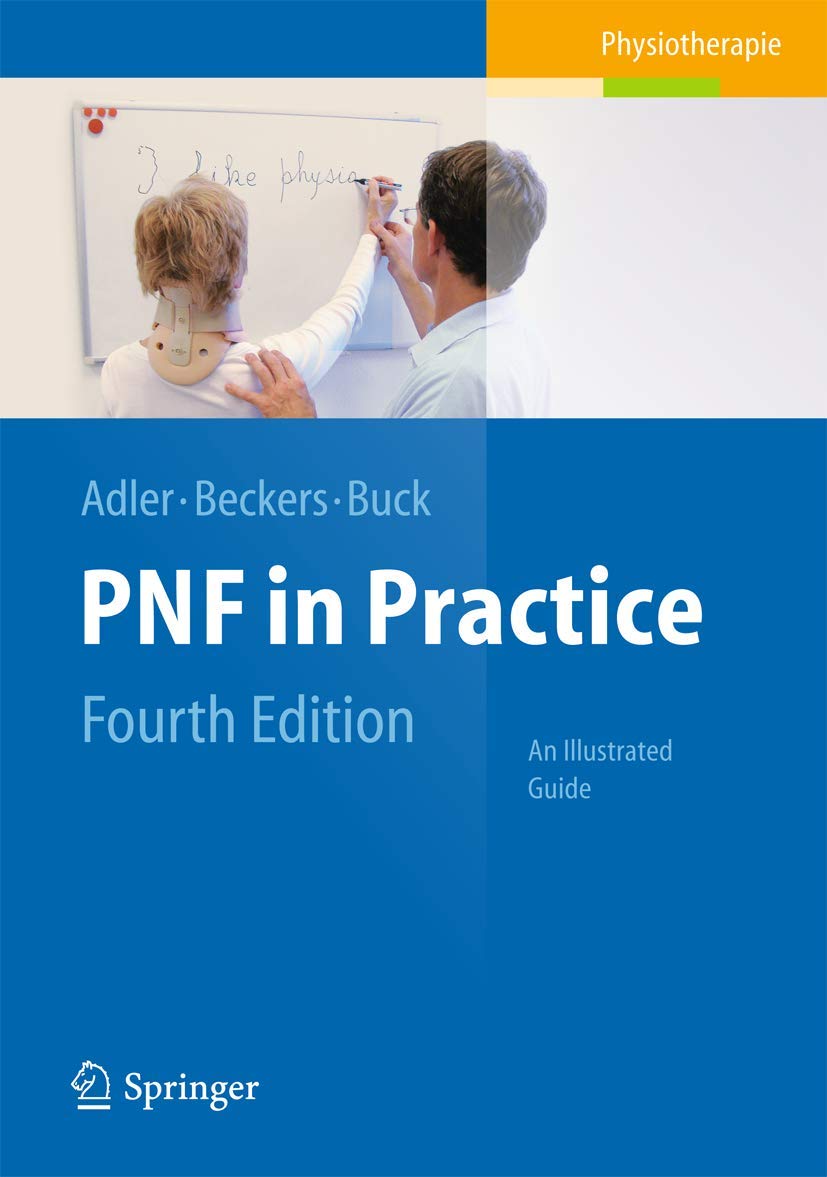PNF in Practice: An Illustrated Guide