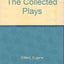The Collected Plays of Eugene O'Neill