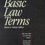 A Dictionary of Basic Law Terms (Blacks Law Dictionary Series)
